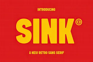 Sink —  Retro Sans Serif Font
