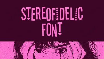 Stereofidelic Font