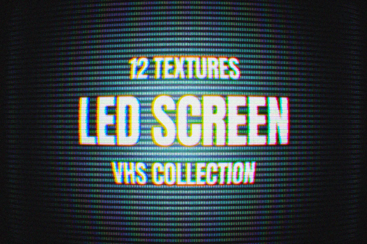 LED Screen Textures. VHS Collection