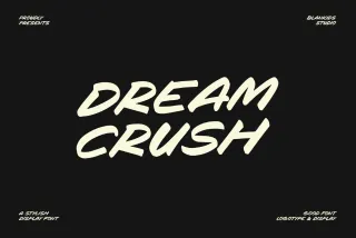Dream Crush – Bold Urban Brush Display Font