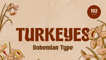 Turkeyes — Bohemian Type