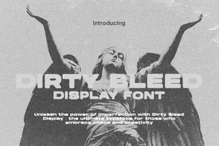 Dirty Bleed Display Font