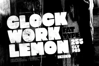 Clockwork Lemon — Fat Type