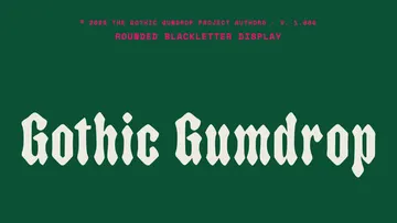 Gothic Gumdrop - Free Rounded Blackletter Font