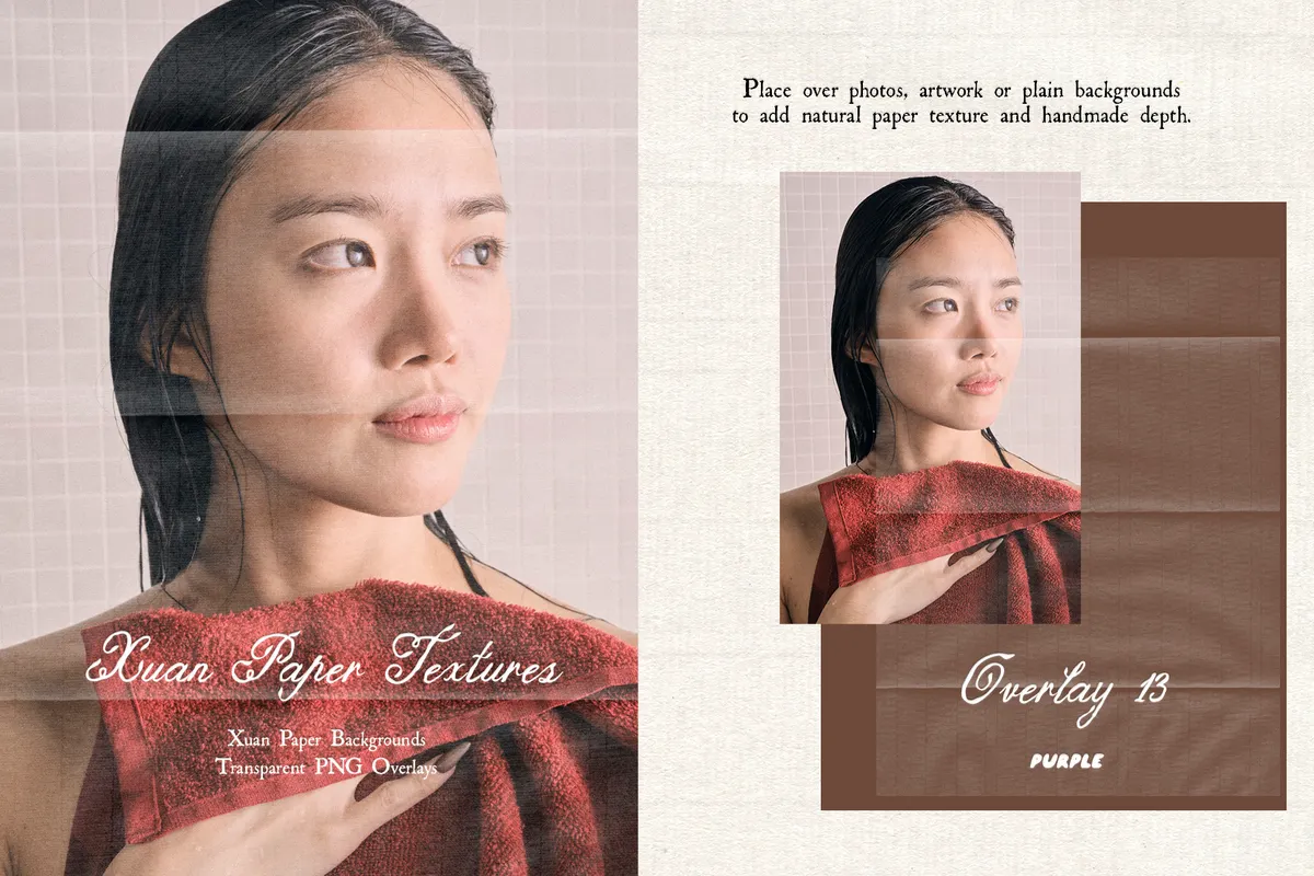 Xuan Paper Textures & Overlays