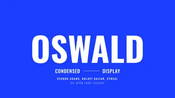 Oswald - Free Condensed Sans Family