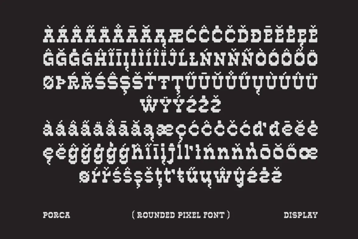 Porca - Rounded Pixel Display Font
