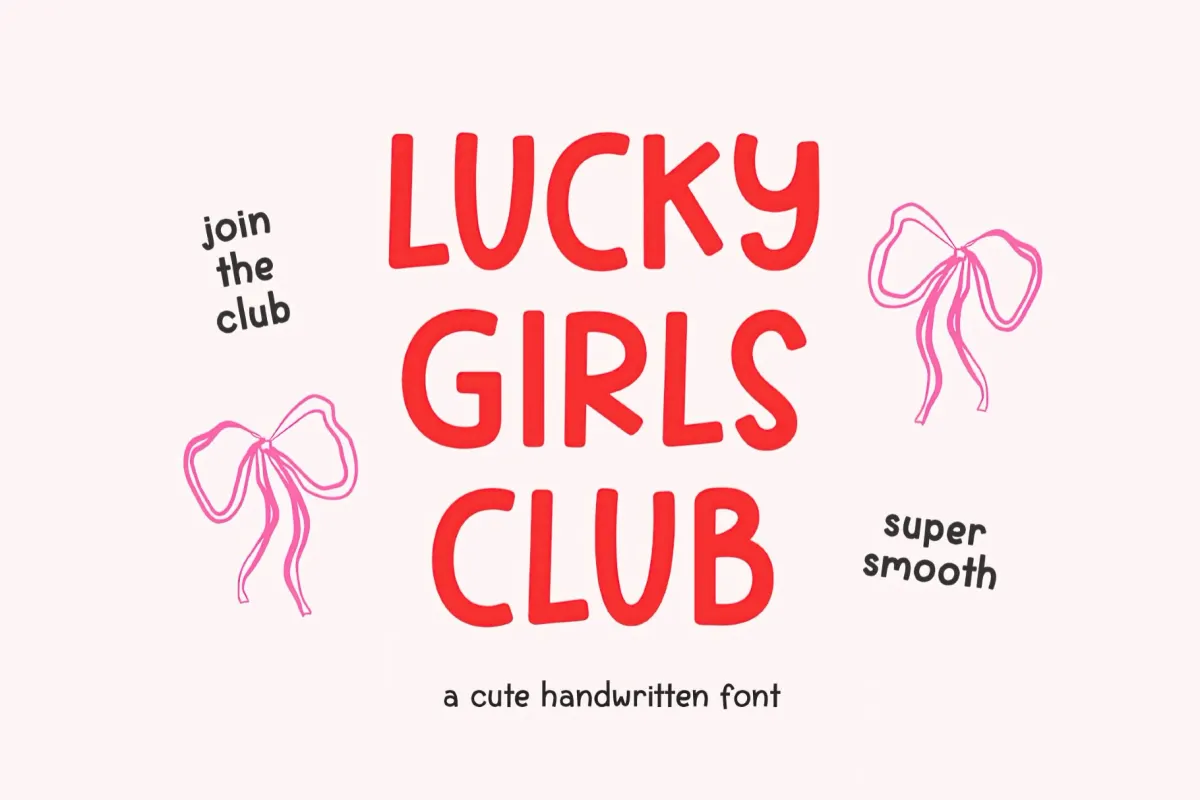 Lucky Girls Club Handwritten Sans