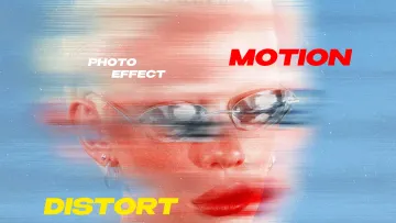 Motion Distort Photo Effect