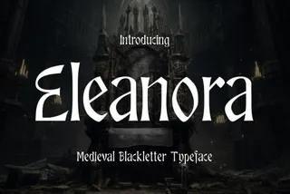 Eleanora - Medieval Blackletter Font