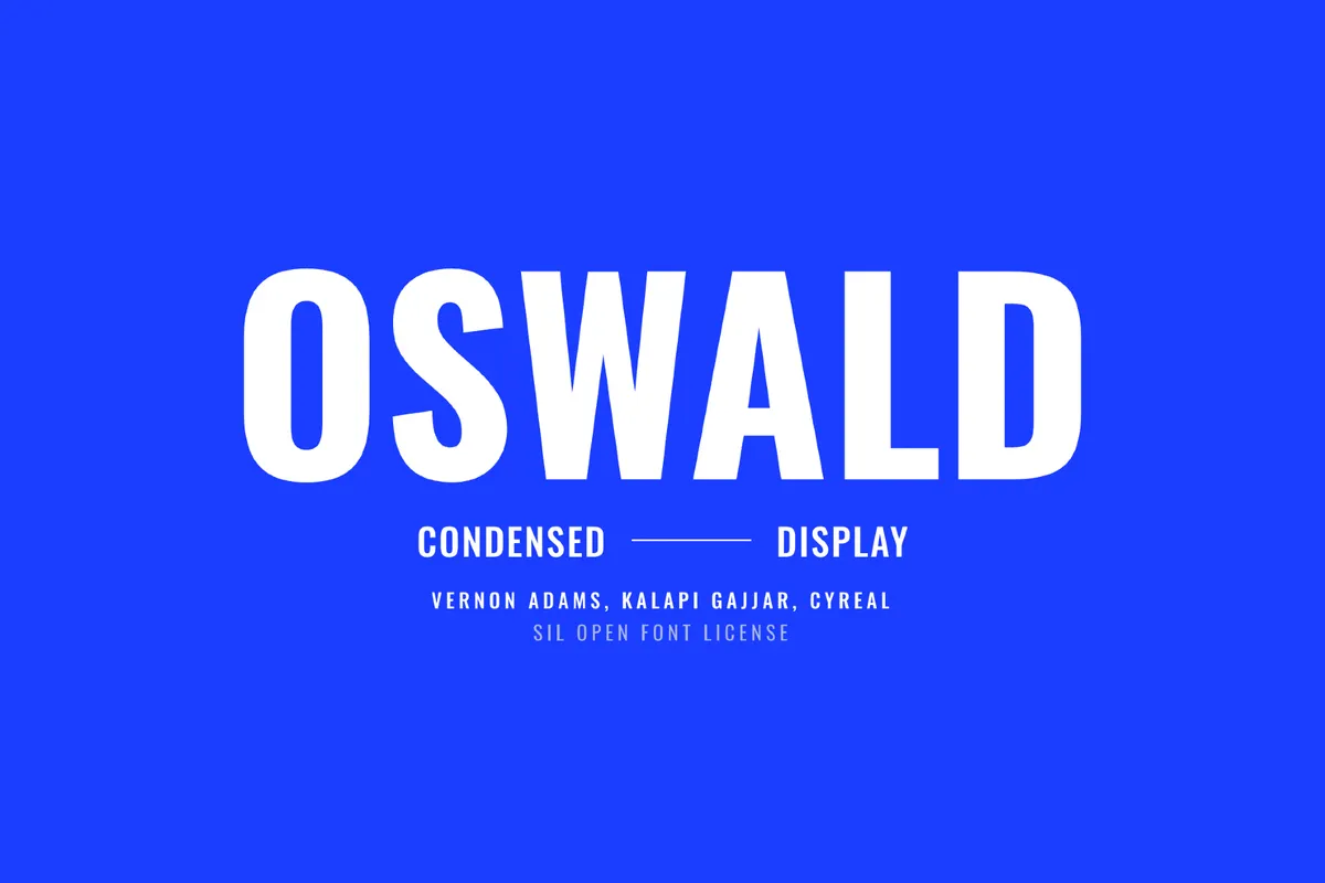 Oswald - Free Condensed Sans Family