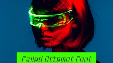 Failed Attempt Font