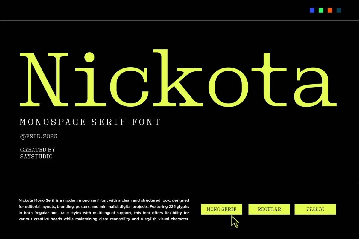 Nickota - Monospace Serif Font