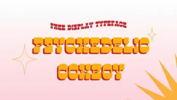 Psychedelic Cowboy | Free Font