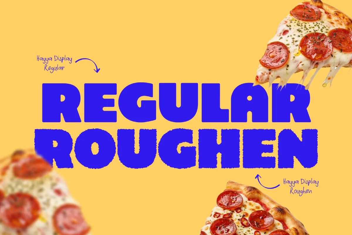 Hayya Display Font — Regular & Roughen