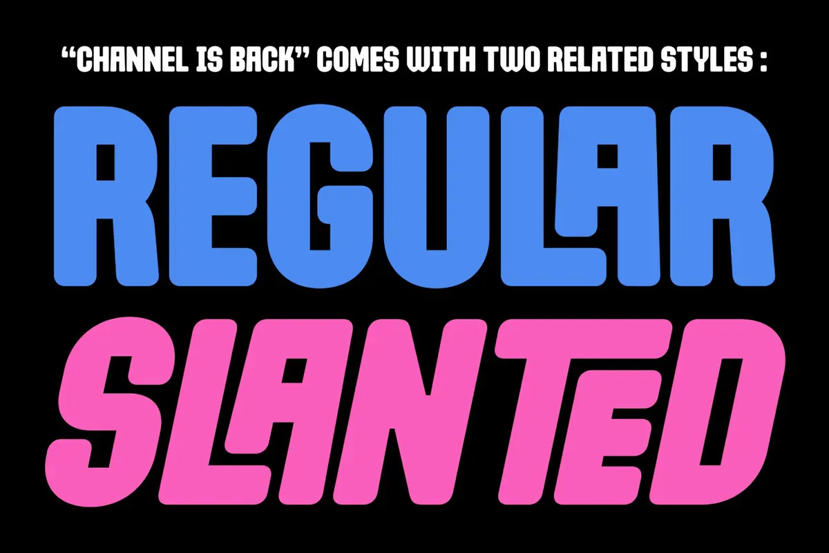 Channel Is Back - Groovy Connected Display Font