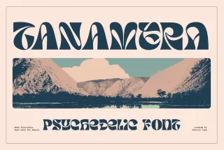 Tanamera - Psychedelic Display Font