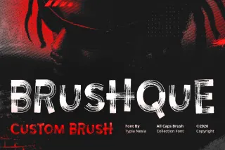 Brushque - Bold Dry Brush Street Font