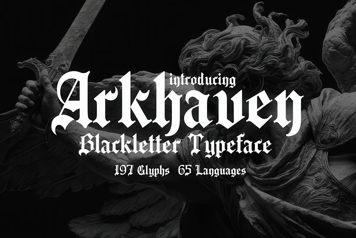 Arkhaven - Gothic Blackletter Typeface