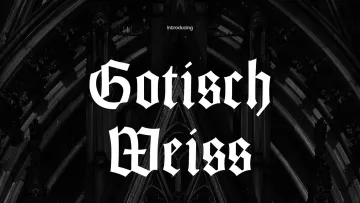Gotisch Weiss Font Family