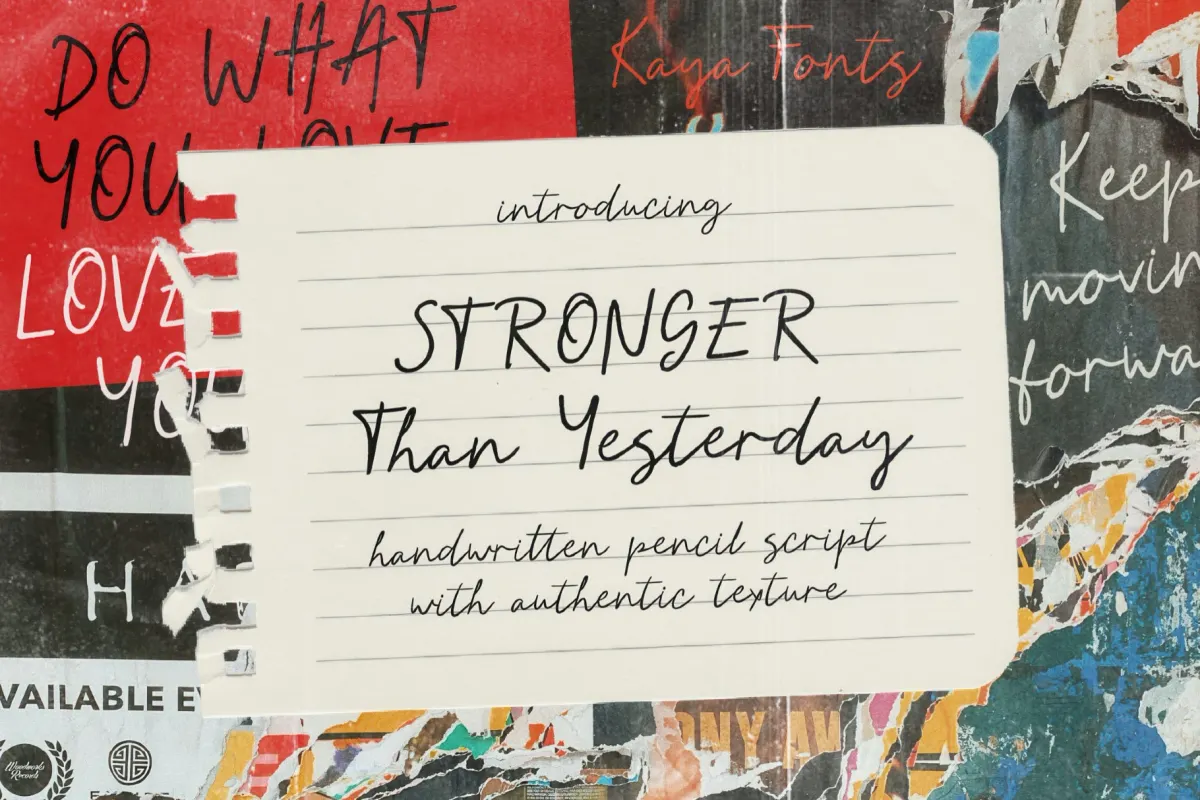 Stronger Than Yesterday - Pencil Script Font