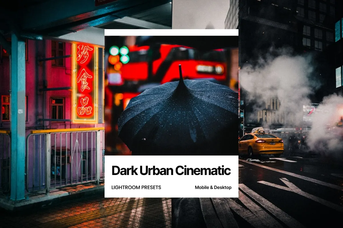 Dark Urban Street Cinematic Lightroom Presets