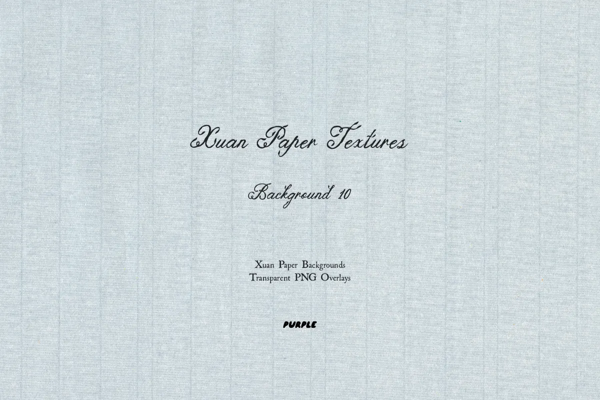 Xuan Paper Textures & Overlays