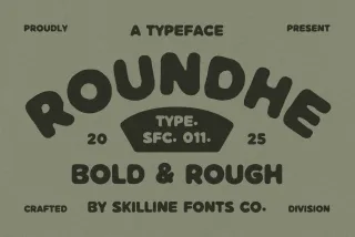 Roundhe - Bold Rough Display Font