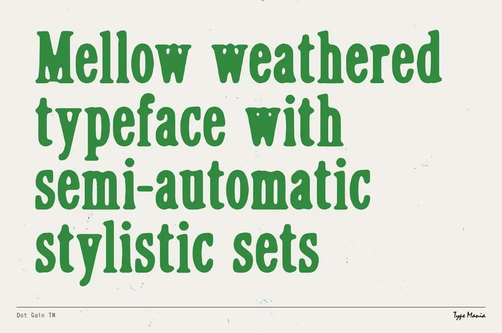 Dot Gain TM — Cozy Serif
