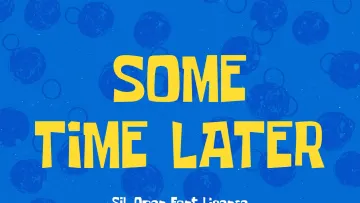 Some Time Later Font