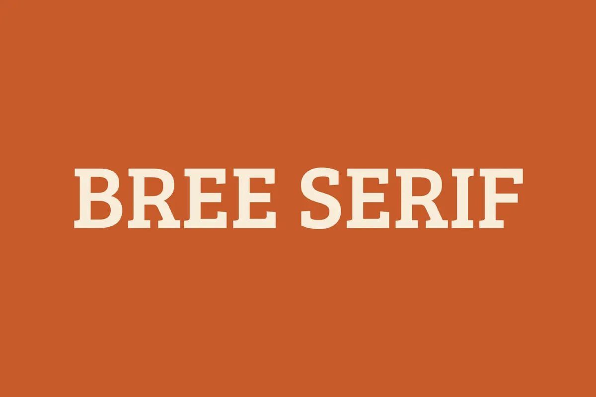 Bree Serif / Free Slab Font