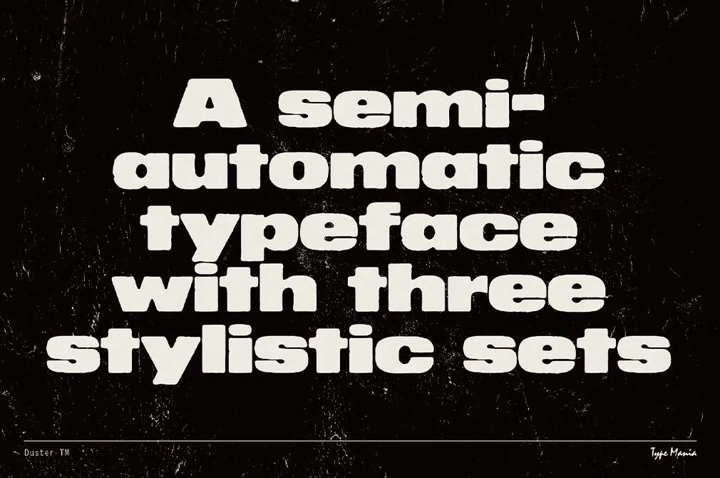 Duster TM | Heavy Distressed Type