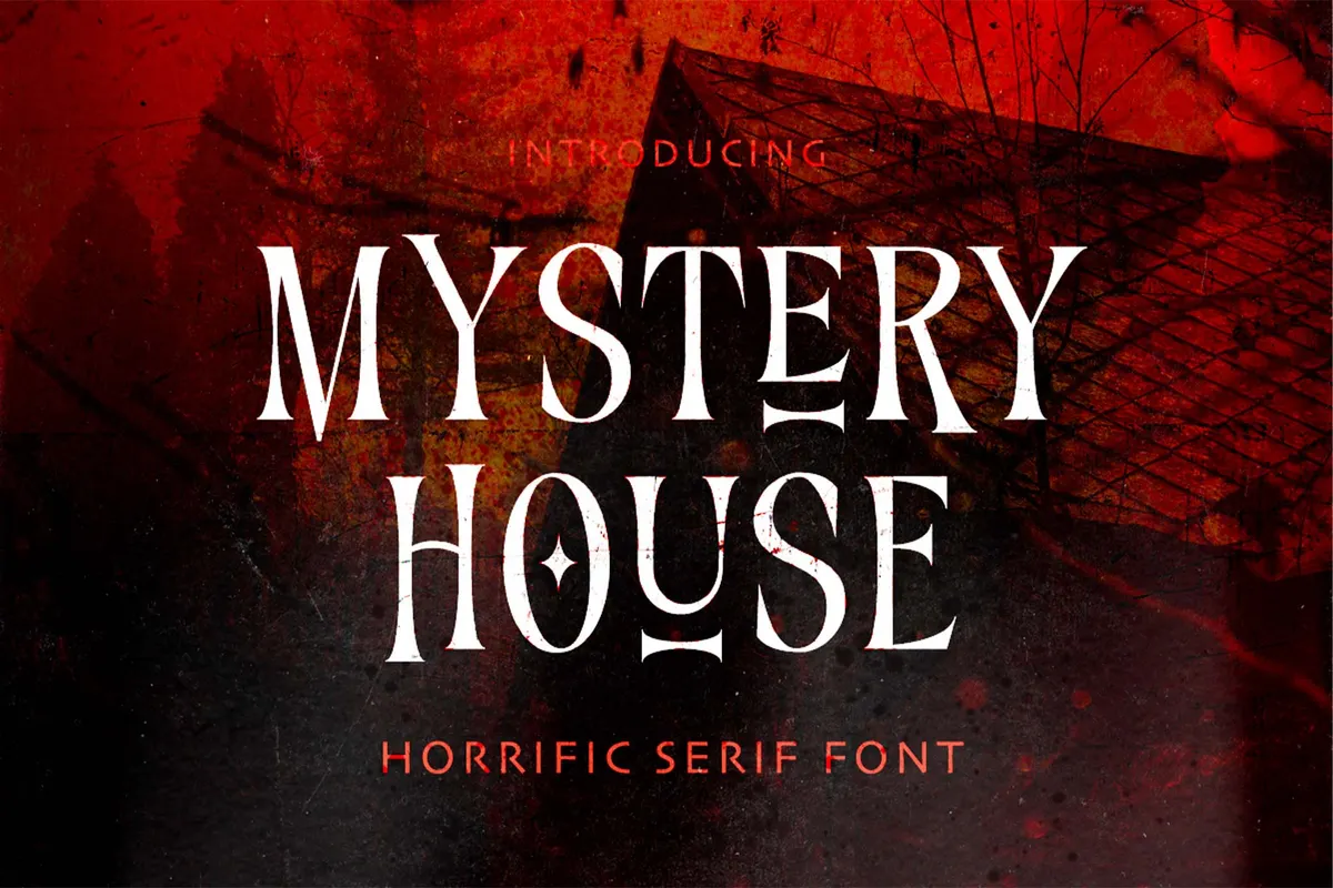 Mystery House — Horrific Serif
