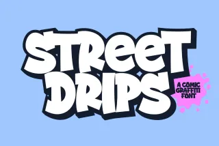 Street Drips a Graffiti Cartoon Font