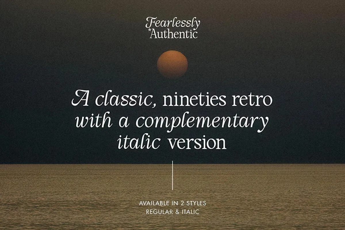 Fearlessly Authentic - Nineties Font