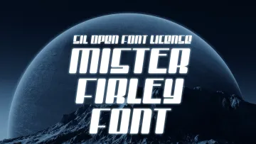 Mister Firley Font