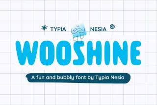 Wooshine - Fun & Bubble Sans Font