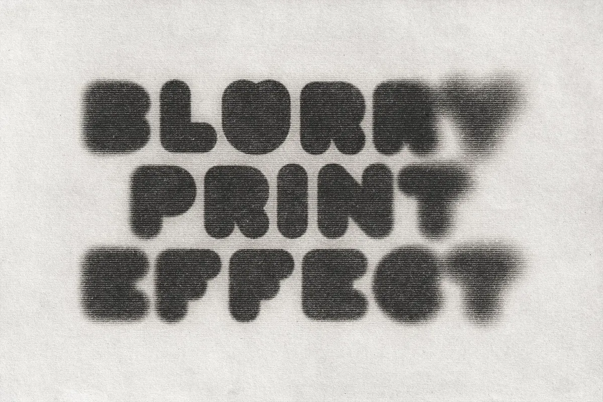 Blurry Print Text Effect