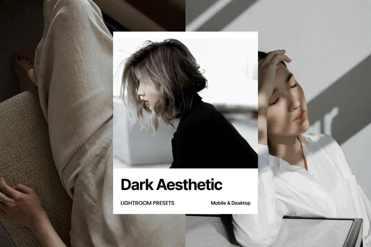 Dark Aesthetic Lightroom Presets