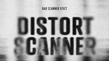 Bad Scanner Text Effect