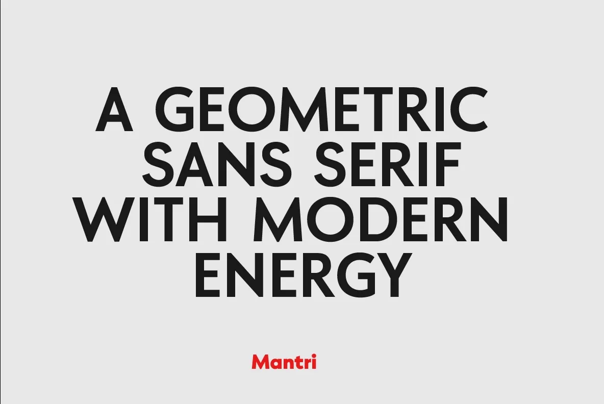 Mantri – Geometric Sans Font Family