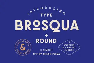 Brosqua Geometric Display Fonts