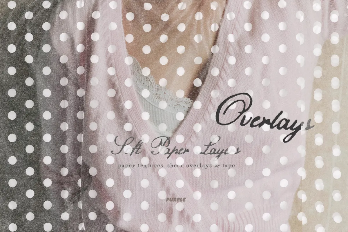 Soft Paper Layers: Textures & Tape
