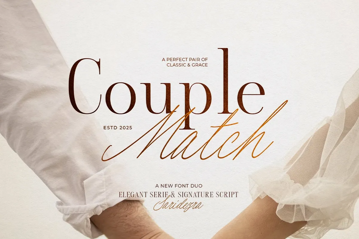 Couple Match - Luxury Font Duo