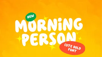 Morning Person — Cute Bold Font