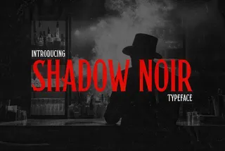 Shadow Noir Typeface