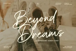 Beyond Dreams - Signature Script Font