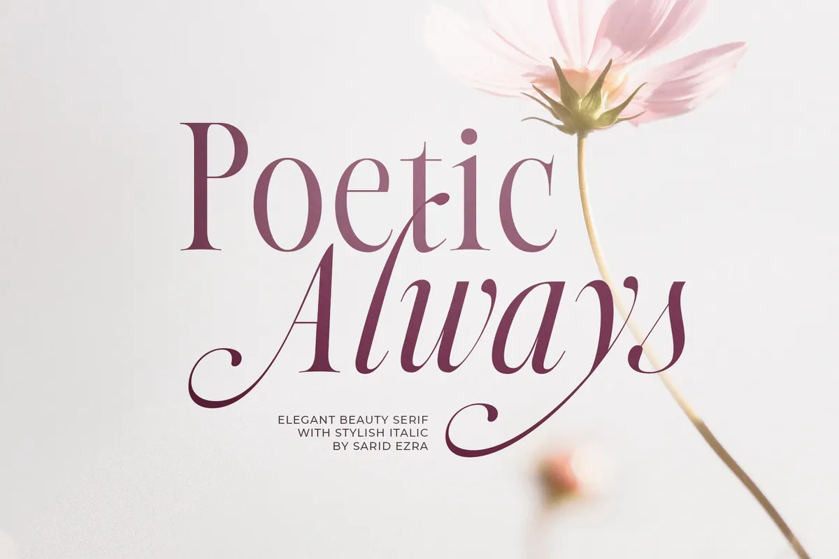 Poetic Always - Tall Elegant Serif Typeface