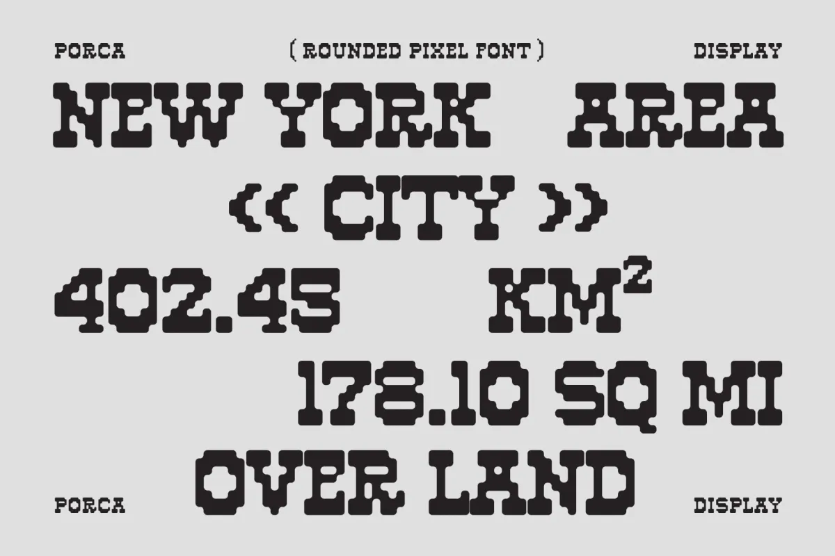 Porca - Rounded Pixel Display Font