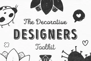 The Decorative Designers Toolkit